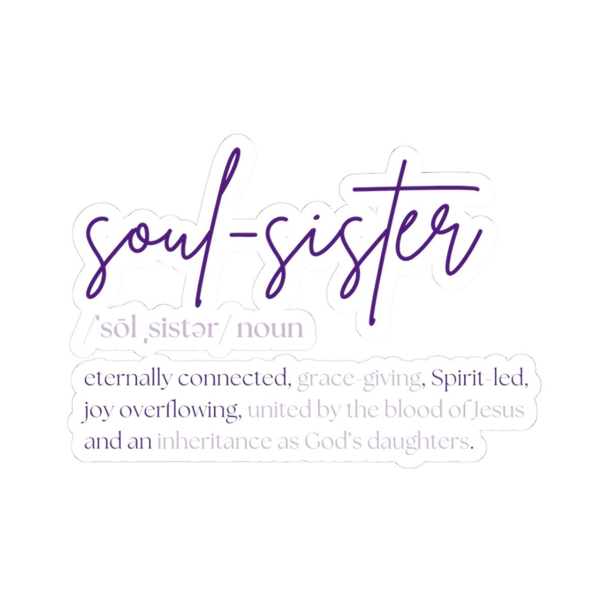 Soul-Sister Kiss-Cut Sticker