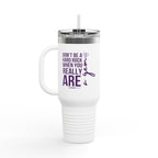 You Really Are A Gem 40oz Travel Tumbler