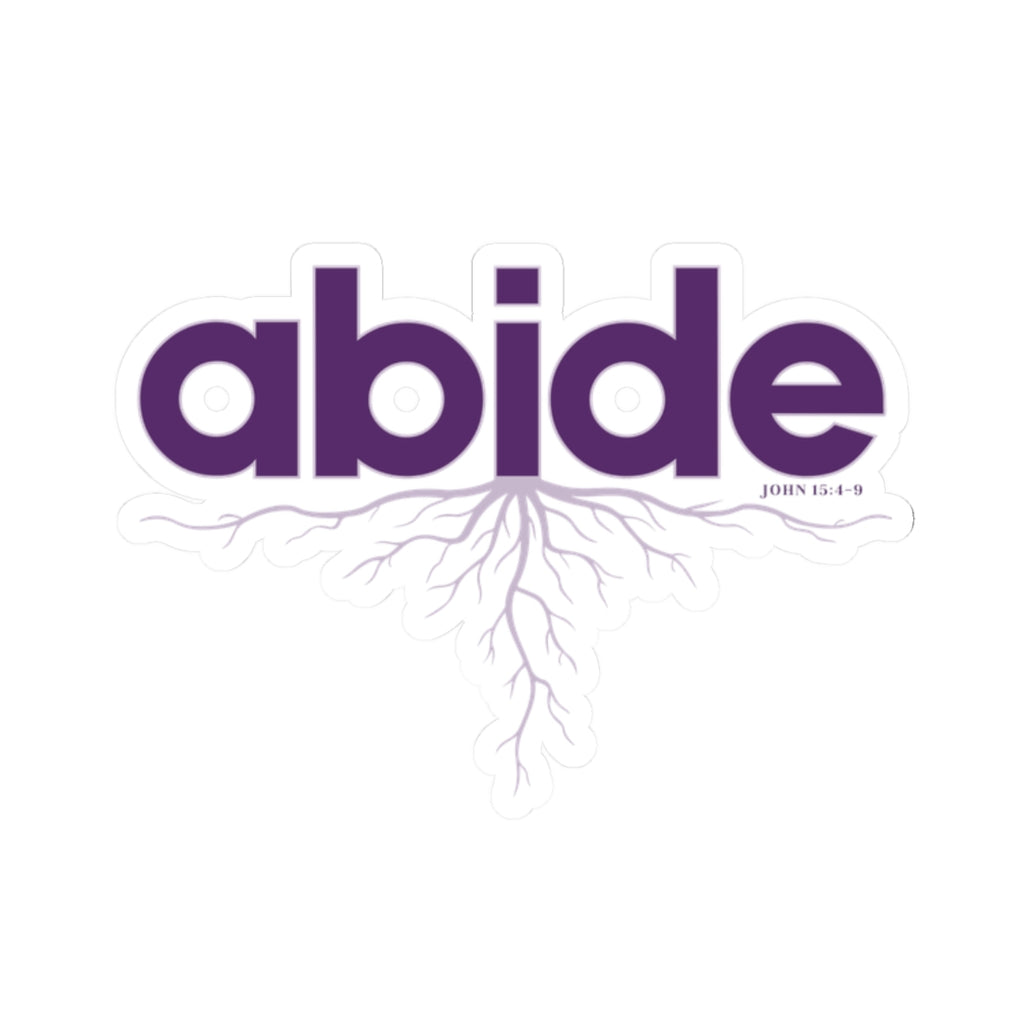Abide John 15 Kiss-Cut Sticker