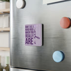 You Really Are a Gem Square Porcelain Magnet